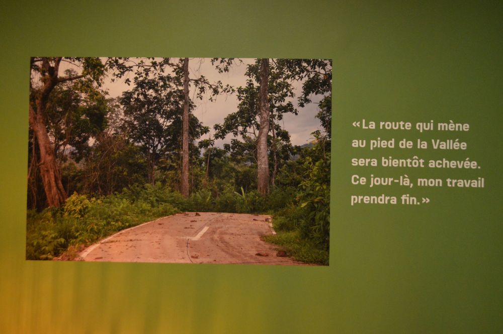 "La route qui mène au pied de la Vallée sera bientôt achevée. Ce jour-là, on travail prendra fin"